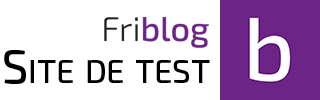 Site de test Friblog